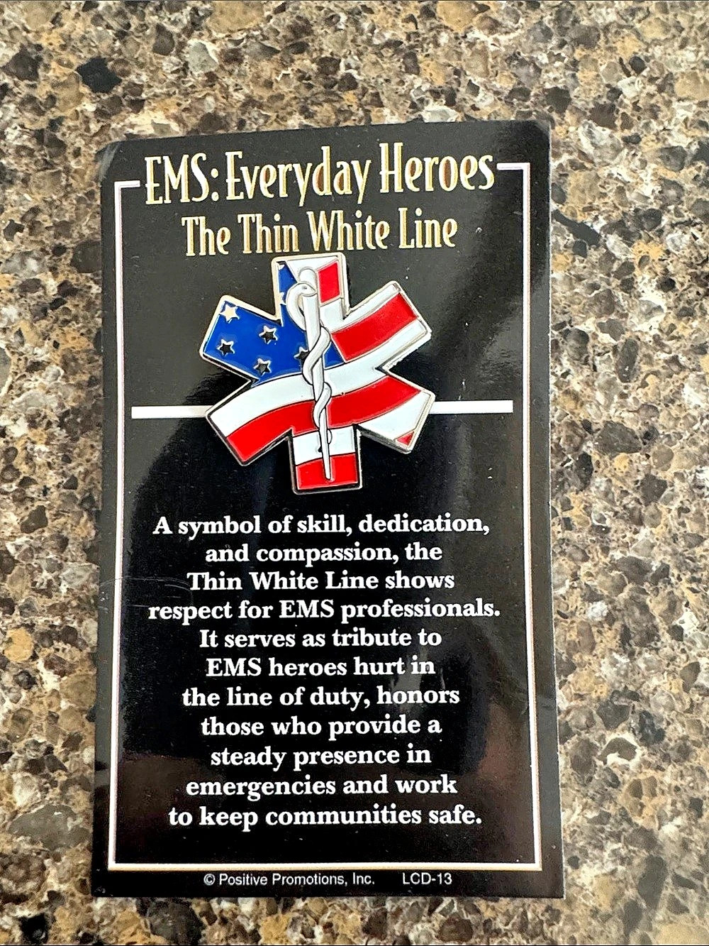 EMS: Everyday Heroes The Thin White Line - 1" Diameter Lapel Pin NEW
